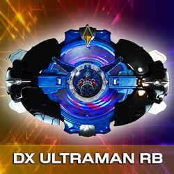 DX ULTRAMAN RB(罗布奥特曼变身器最新版)